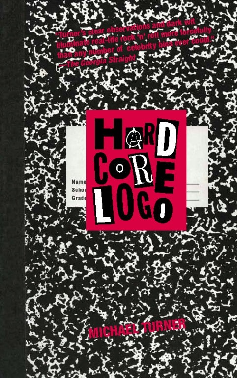 Book cover image for Hard Core Logo ISBN: 9781551523552